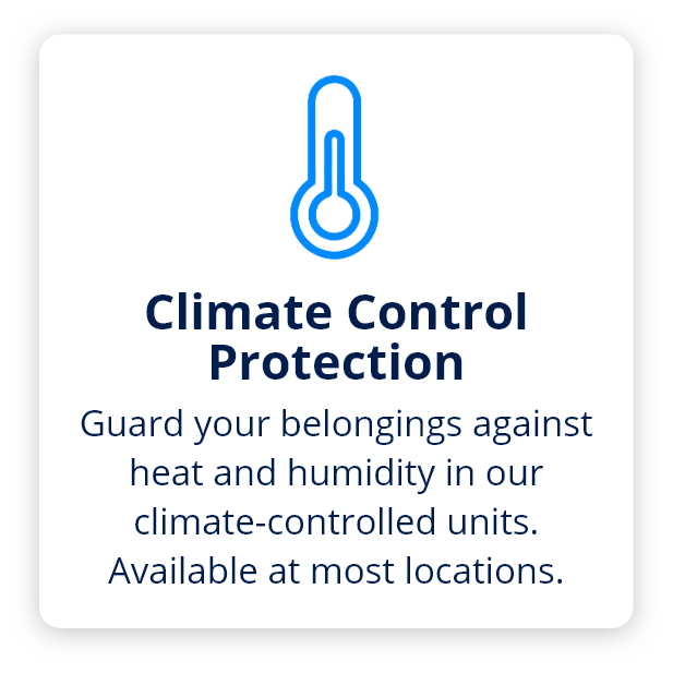 Climate Control
Protection